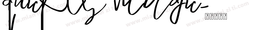 Quickly Magic字体转换